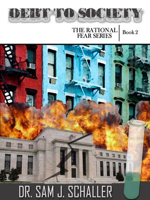 cover image of Debt to Society, Book 2 of the Rational Fear Series